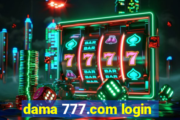 dama 777.com login